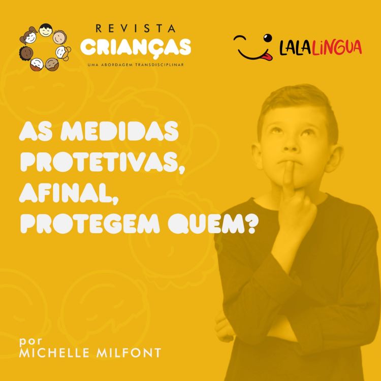 cover art for As Medidas Protetivas, Afinal, Protegem Quem?