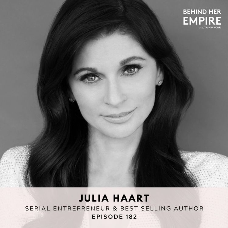 cover art for #182: Netflix Star Shares How to Destroy Fear, Find Your Worth & Be More Confident - Julia Haart, Serial Entrepreneur & Best Selling Author