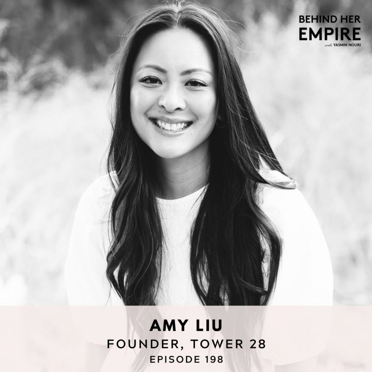 cover art for #198: Quitting Your 9-5 & Betting on Yourself with Amy Liu, Founder of Tower 28