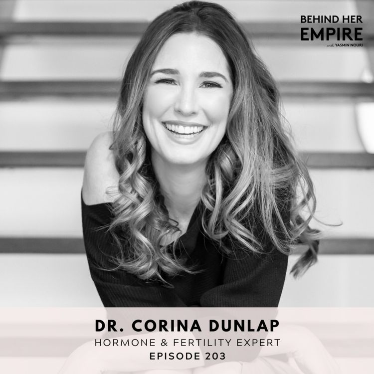 cover art for #203: How to Optimize Fertility for Men & Women with Dr. Corina Dunlap 