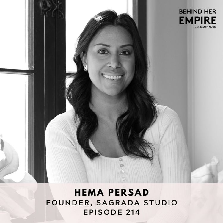 cover art for #214: Stop Overthinking & Start Doing, Leaving Your 9-5 and Ditching Your Ego to Find True Happiness with Hema Persad, Founder of Sagrada Studio