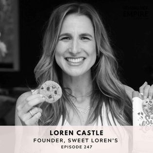 #247: Founder of Sweet Loren’s on Beating Cancer, Living Life With No
