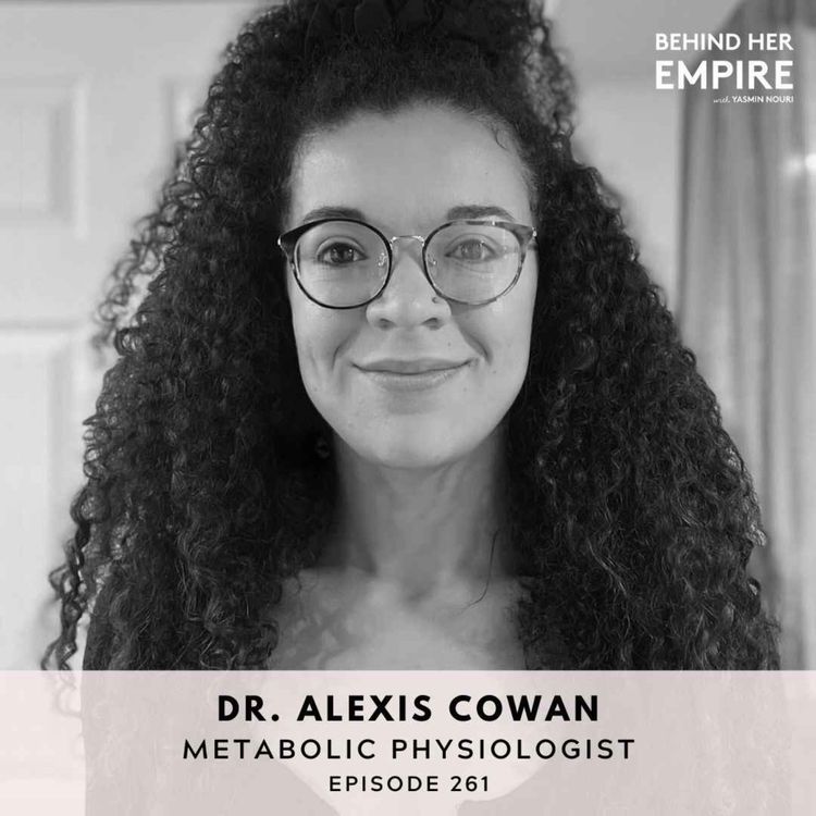 cover art for #261: Expert Shares Weight Loss Myths & Secrets to Optimize Metabolism, Gut Health and Energy with Alexis Cowan, PhD