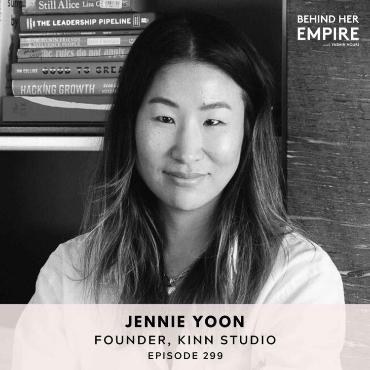 cover art for For 2 Years, She Balanced Corporate Life & a Side Hustle—Then She Went All In, and Everything Changed with Jennie Yoon, Founder of Kinn Studio 