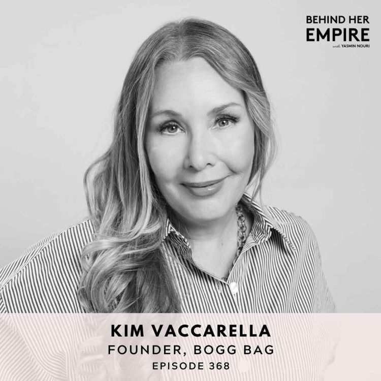 cover art for #368: How This Founder Left a 26-Year Career, Used Her Kids’ College Fund & Built Bogg Bag Into a $100M Household Brand - Kim Vaccarella