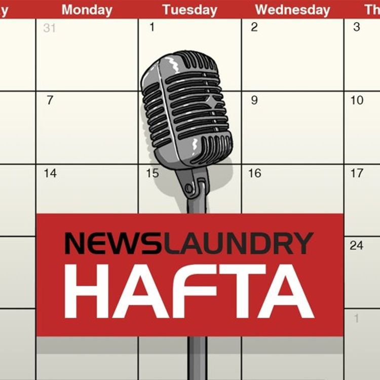 cover art for Hafta 272: Arrest of ABP Majha journalist, India Today’s ‘sting operation’, and more