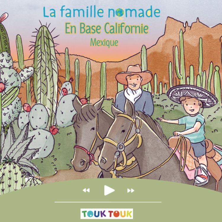 cover art for La Famille Nomade en Basse Californie