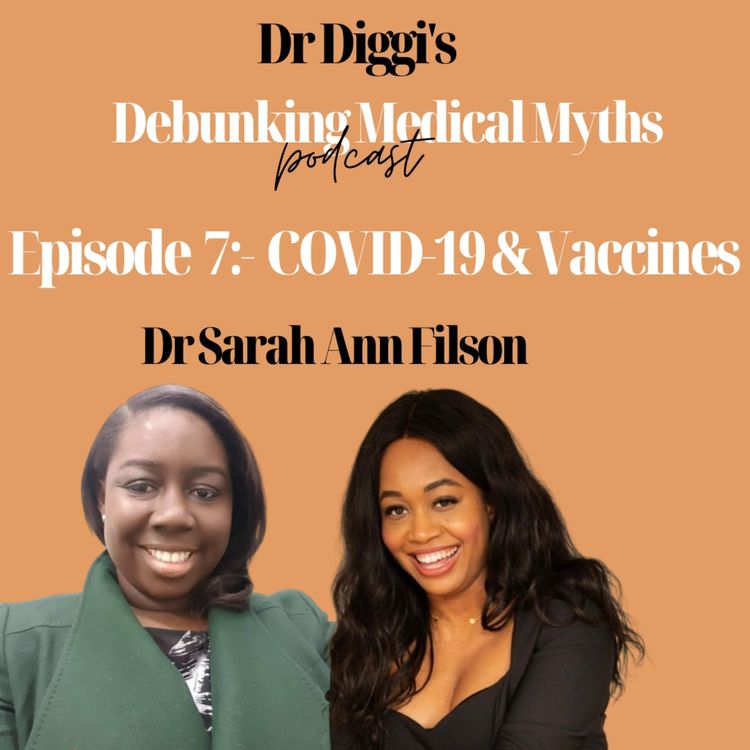 cover art for Episode 7 -  COVID-19 & Vaccines with Dr Sarah Ann Filson