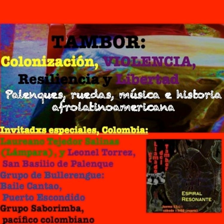 cover art for Tambor: Colonzación, violencia, resiliencia y ibertad