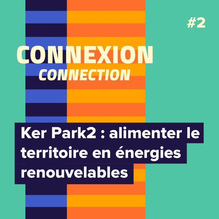 cover art for Ker Park2, alimenter le territoire en énergies renouvelables