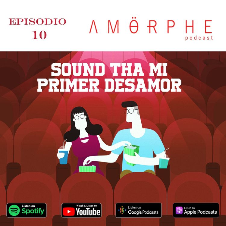 cover art for 10. T1 E10: Sound Tha Mi Primer Desamor