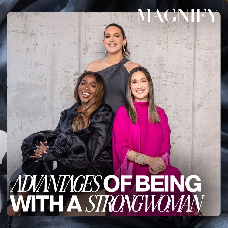 cover art for Ep 47 | The Benefits of Being a Strong Woman in a Relationship