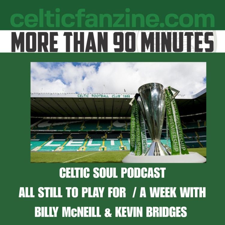 cover art for All Still to Play For  / A week with  Billy McNeill & Kevin Bridges