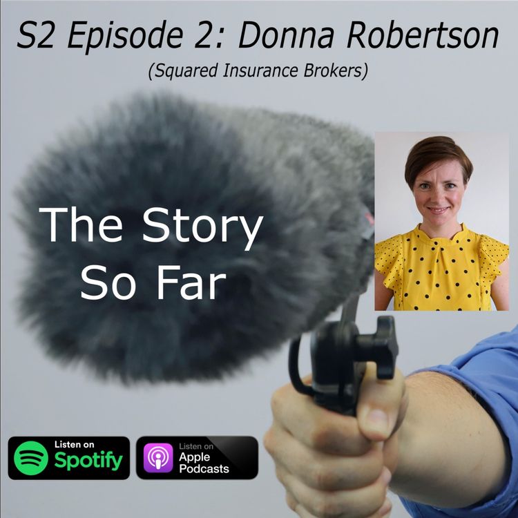 cover art for The Story So Far Series 2 EP2 Donna Robertson