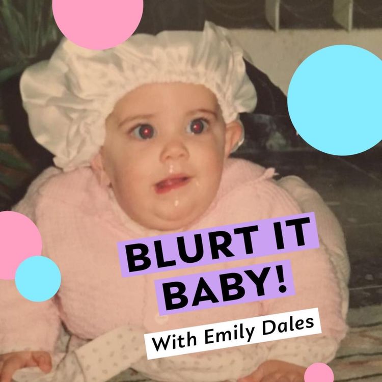 cover art for Blurt It Baby Episode 4