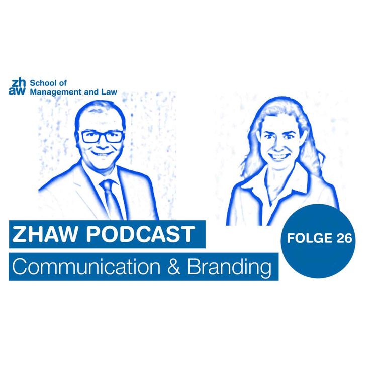 cover art for ZHAW Communication & Branding Podcast: AI und das automatisierte Content Marketing – Folge 26