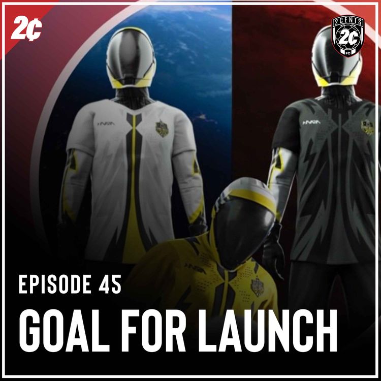 cover art for Goal For Launch w/ Space United FC