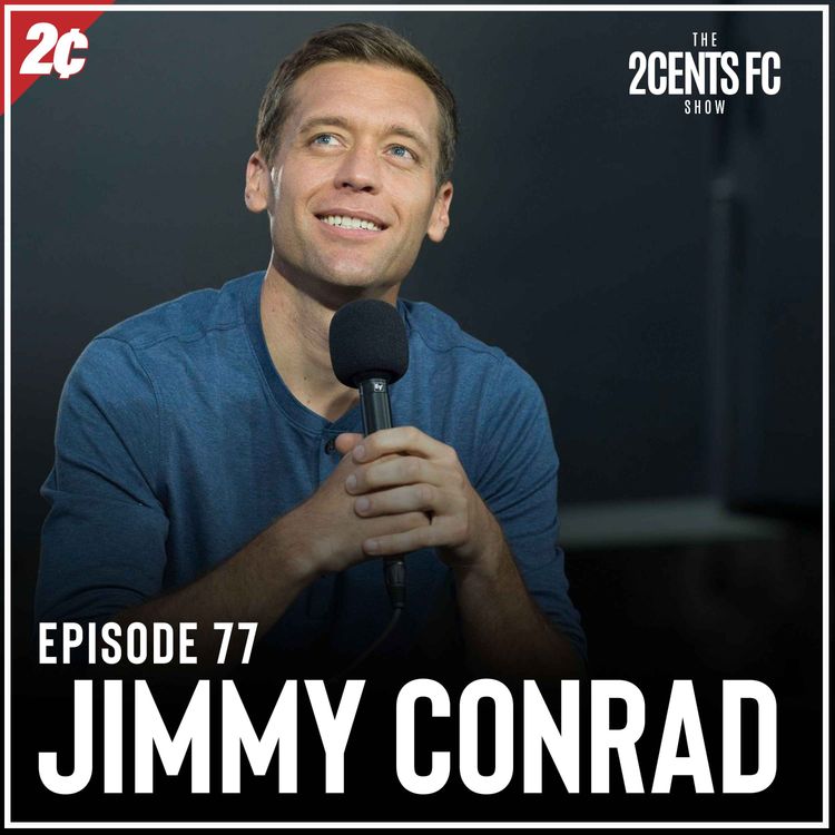 cover art for Episode: 77 | Jimmy Conrad