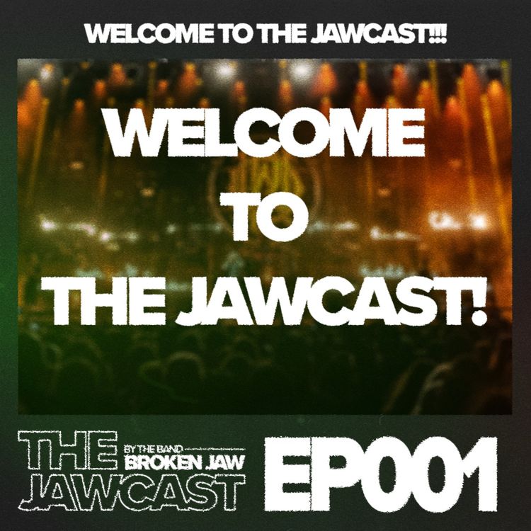 cover art for #1 - Welcome to the JawCast!!!