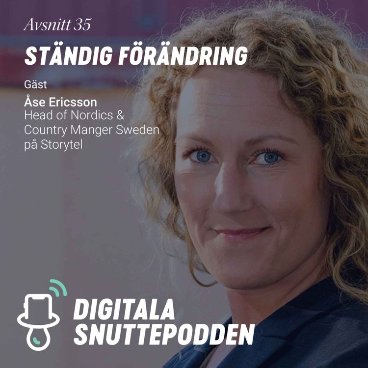 cover art for Ständig Förändring | Åse Ericsson, Head of Nordics på Storytel