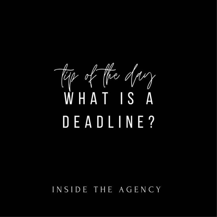 cover art for Tip of the Day: What is a Deadline?