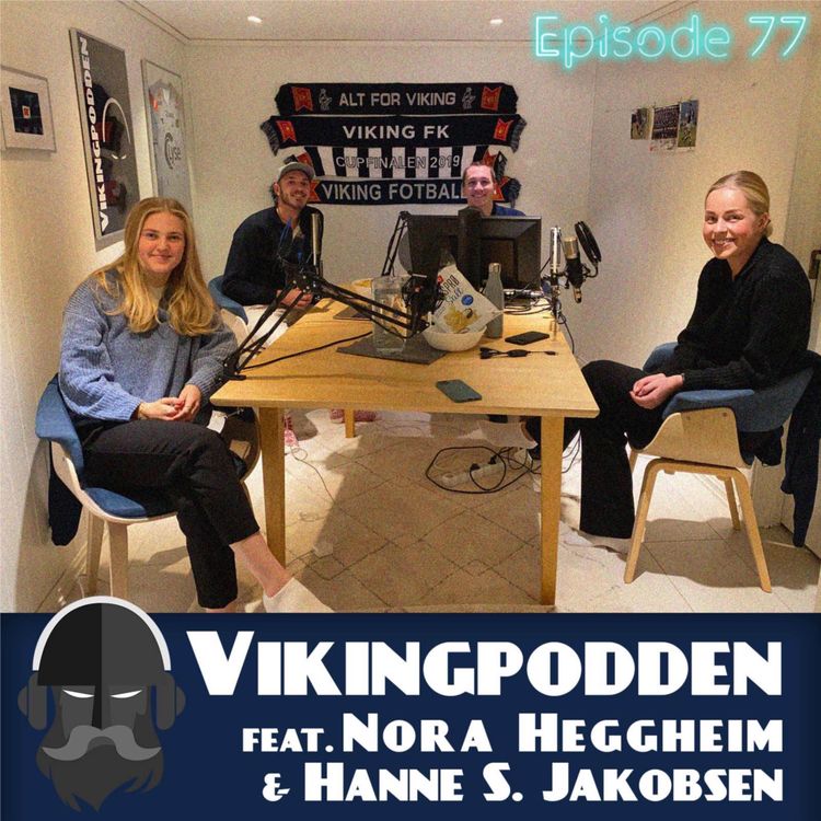 cover art for #77 - Gjester: Nora Heggheim og Hanne Sæthre Jakobsen⭐️