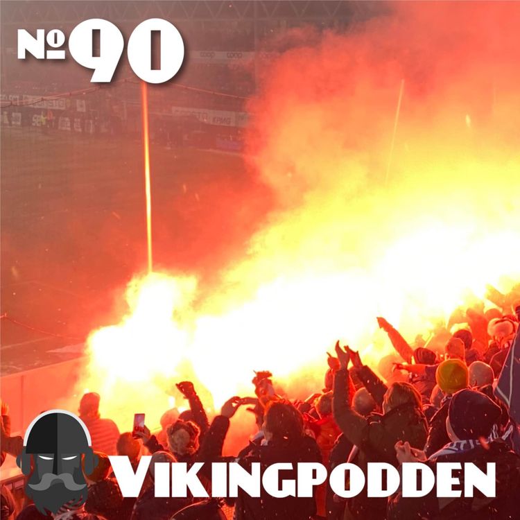 cover art for #90 - Bronsefest og seier mot TIL🥉
