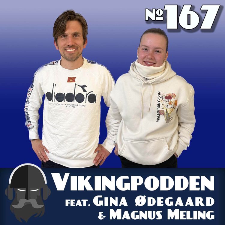 cover art for #167 - Viking kvinner: Gina Ødegaard og Magnus Meling⭐️