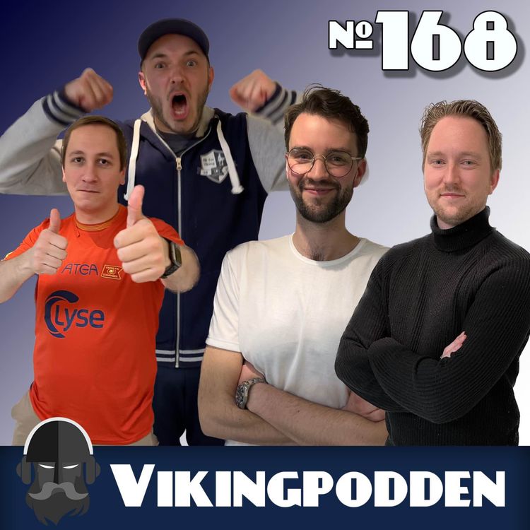cover art for #168 - Solide Vikinger leverte fest på stadion