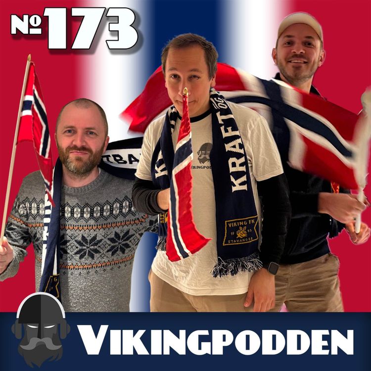 cover art for #173 - Fansen løfter Viking til seier