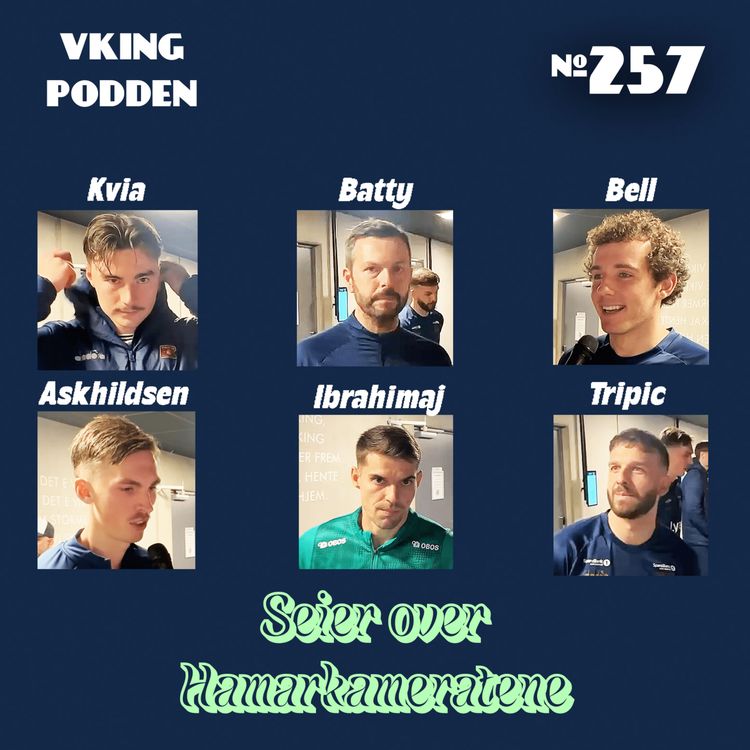 cover art for #257 - Viking - HamKam 3-0 - Kan det gå?🥹🥇