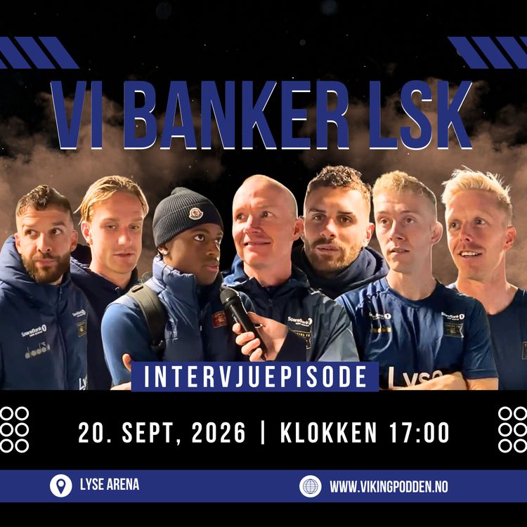 cover art for #262 - Viking tilbake på toppen av eliteserien✅ Intervjuer med Botheim, Bjørdal, Zlatko, Jensen, Stensness, Moi og Østbø