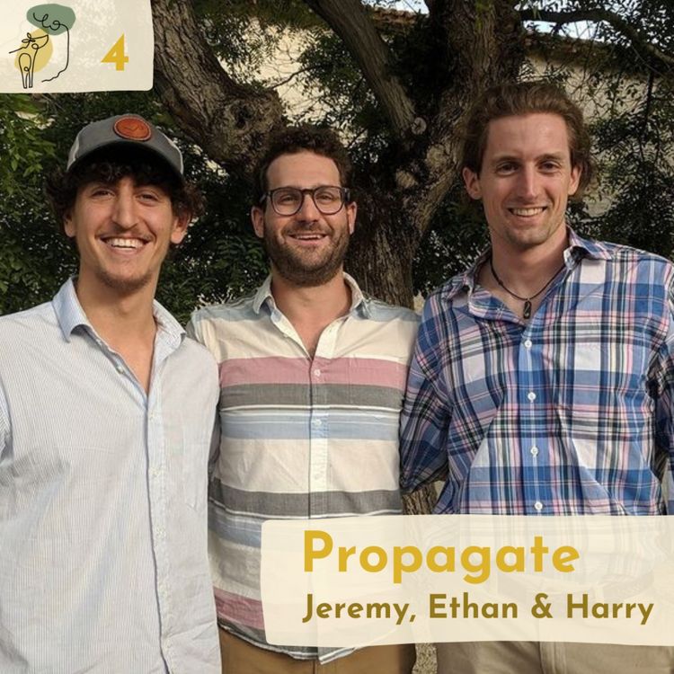 cover art for #4 How to create profitable agroforestry systems with Propagate Ventures