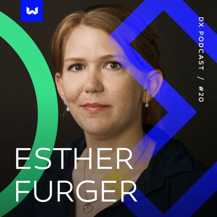 cover art for DX Podcast #20 w/ Esther Furger