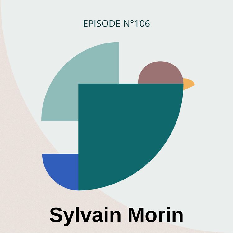 cover art for #106 : Diriger avec lucidité dans un monde incertain, avec Sylvain Morin