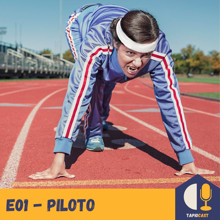 cover art for E01 - PILOTO