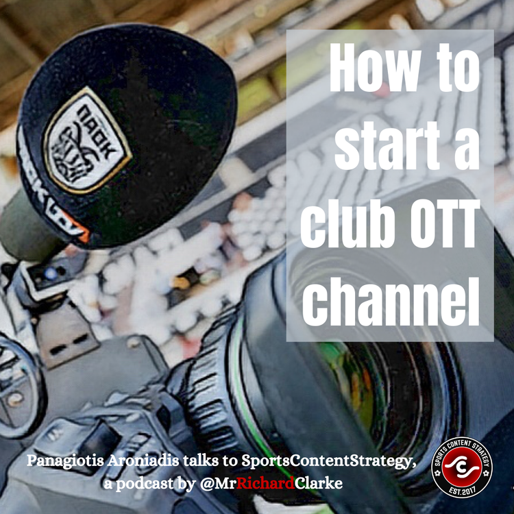 cover art for Panagiotis Aroniadis: How to start the first club OTT channel in Europe