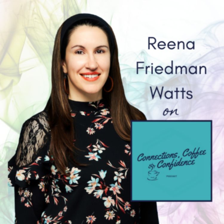 cover art for Reena Friedman-Watts, the extended interview