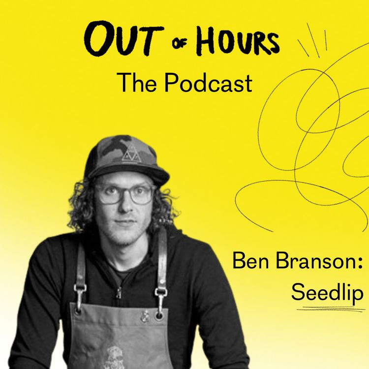 cover art for Seedlip: Building a non-alcoholic drink, with Ben Branson