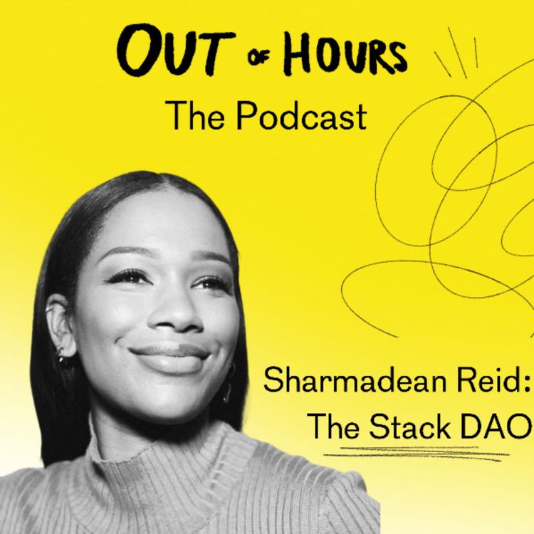 cover art for The Stack World: Building a DAO, with Sharmadean Reid