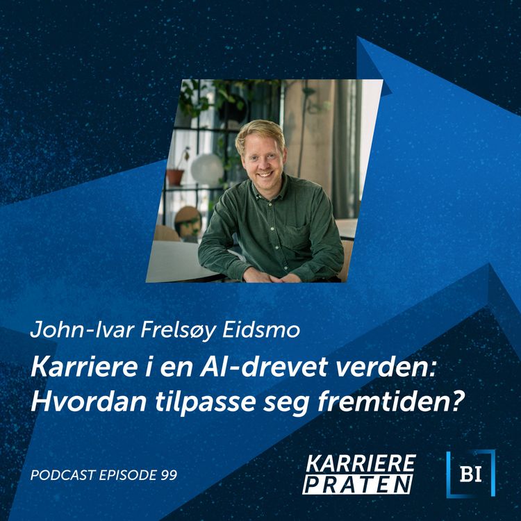 cover art for Karriere i en AI-drevet verden: Hvordan tilpasse seg fremtiden?