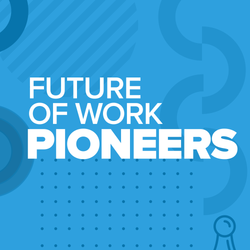cover art for Future of Work Pioneers