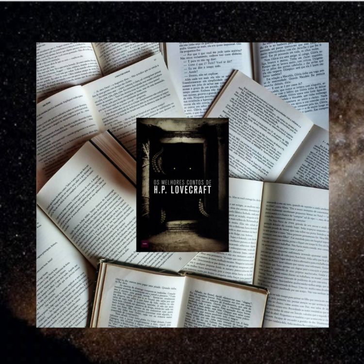 cover art for 17 Acrópole do Livro: A Cor que Caiu do Espaço - Conheça o Descampado Maldito