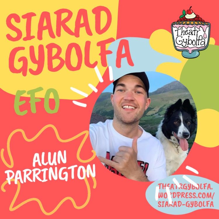 cover art for Siarad Gybolfa efo Alun Parrington