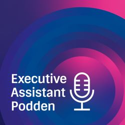 cover art for Executive Assistant-podden