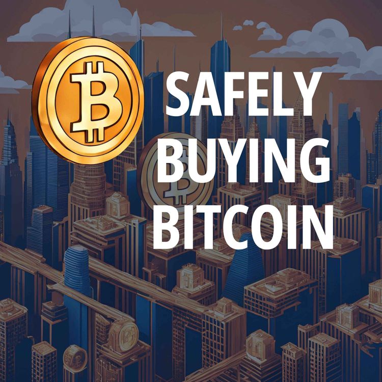 cover art for Safely Buying Your First Bitcoin