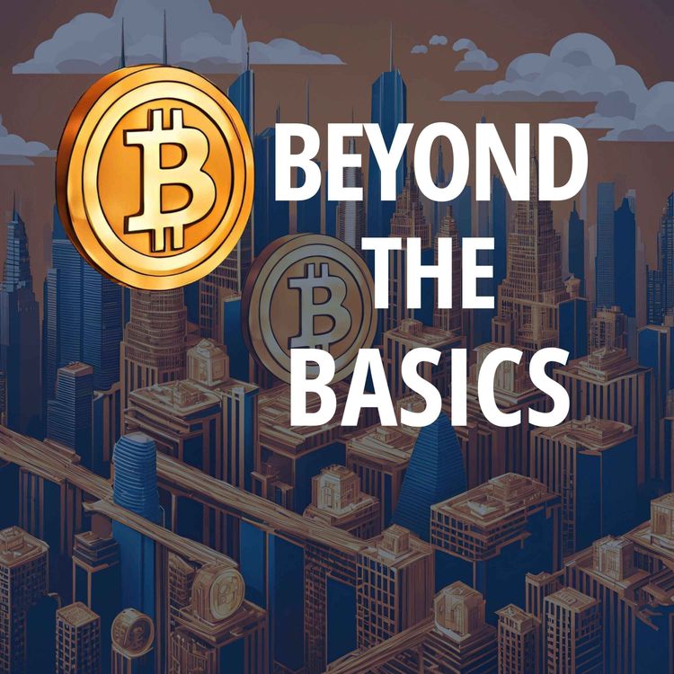 cover art for Bitcoin Beyond Basics