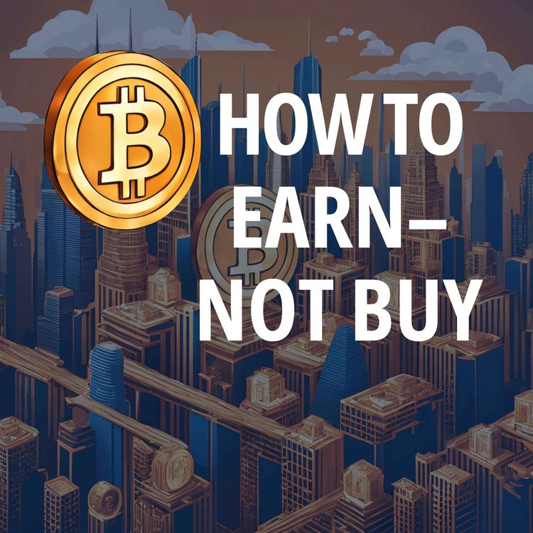 cover art for Earn Bitcoin Now