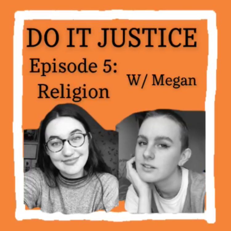cover art for Episode 5: Religion W/ Megan