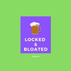 cover art for Locked & Bloated